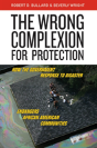 The Wrong Complexion For Protection - Preview
