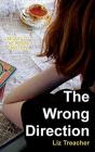 The Wrong Direction - Preview