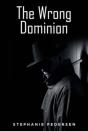 The Wrong Dominion - Preview