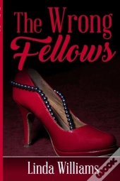 The Wrong Fellows