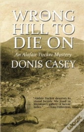 The Wrong Hill To Die On