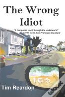 The Wrong Idiot