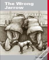 The Wrong Jarrow