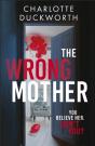 The Wrong Mother - Preview