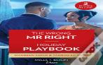 The Wrong Mr. Right / Holiday Playbook