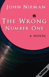 The Wrong Number One: A Novel