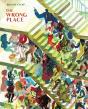 The Wrong Place - Preview