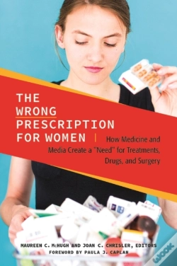 Capa do artigo The Wrong Prescription For Women