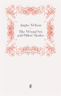 The Wrong Set And Other Stories - Preview