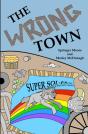 The Wrong Town - Preview