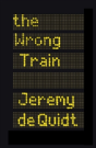 The Wrong Train - Preview
