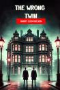 The Wrong Twin (Edition2024) - Preview