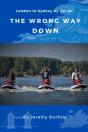 The Wrong Way Down - Preview