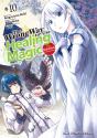 The Wrong Way To Use Healing Magic Volume 10 - Preview