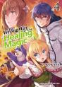 The Wrong Way To Use Healing Magic Volume 4 - Preview