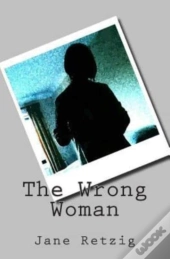 The Wrong Woman