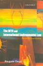 The Wto And International Environmental Law - Preview