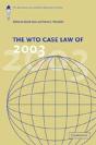 The Wto Case Law Of 2003 - Preview