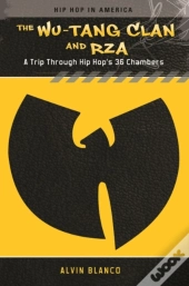The Wu-Tang Clan And Rza