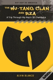 Capa do artigo The Wu-Tang Clan And Rza