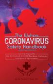 The Wuhan Coronavirus Safety Handbook