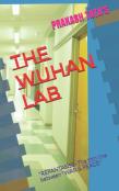 The Wuhan Lab