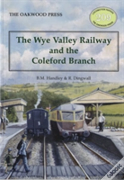 Capa do artigo The Wye Valley Railway And The Coleford Branch