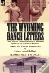 The Wyoming Ranch Letters