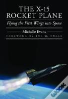 The X-15 Rocket Plane