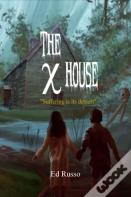 The X House