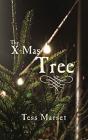 The X-Mas Tree - Preview