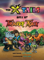 The X-Tails Bmx At Thunder Track - Preview
