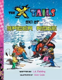 The X-Tails Ski At Spider Ridge - Preview