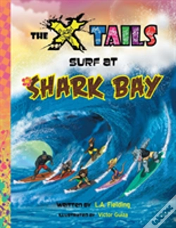 Capa do artigo The X-Tails Surf At Shark Bay