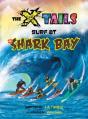 The X-Tails Surf At Shark Bay - Preview