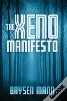 The Xeno Manifesto