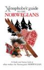 The Xenophobe'S Guide To The Norwegians - Preview