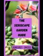 The Xeriscape Garden Guide - Preview