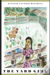 The Yard Girl