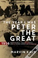 The Year I Was Peter The Great