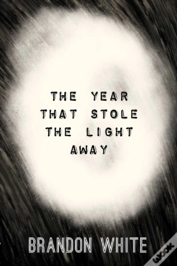 Capa do artigo The Year That Stole The Light Away