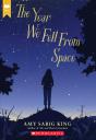 The Year We Fell From Space (Scholastic Gold) - Preview