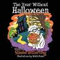 The Year Without Halloween - Preview