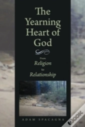 The Yearning Heart Of God