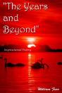 "The Years And Beyond" - Preview