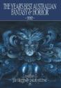The Year'S Best Australian Fantasy And Horror 2012 - Preview