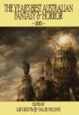The Year'S Best Australian Fantasy & Horror 2010 - Preview