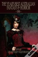 The Year'S Best Australian Fantasy & Horror 2011