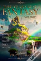The Year'S Best Fantasy: Volume One