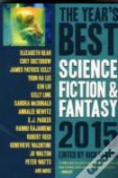 The Year'S Best Science Fiction & Fantasy 2015 Edition